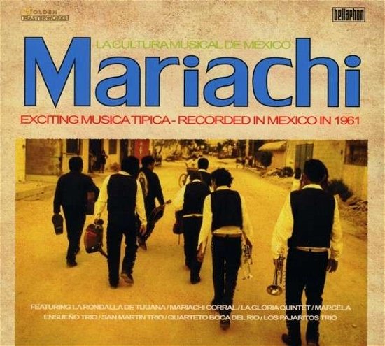 Cover for Mariachi La Cultura Musical De Mexi (CD) (2013)