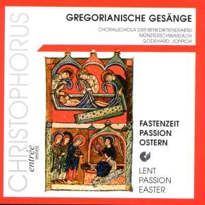 Chants: Lent Passion - Joppich / Benedictine Singing School of Munich - Musik - CHRISTOPHORUS - 4010072010421 - 5. januar 1999