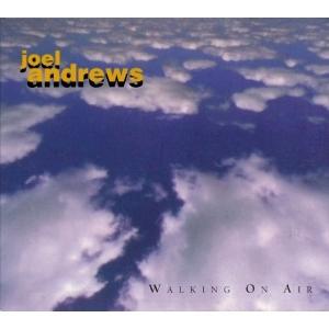 Cover for Joel Andrews · Walking On Air (CD) (2025)