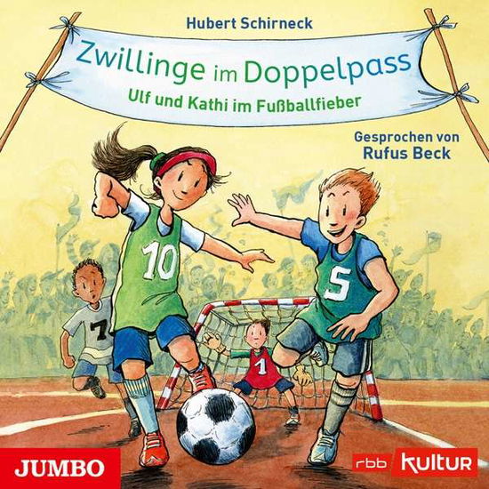 ZWILLINGE IM DOPPELPASS.ULF UND KATHI IM FUßBALL - Rufus Beck - Music -  - 4012144429421 - April 1, 2021