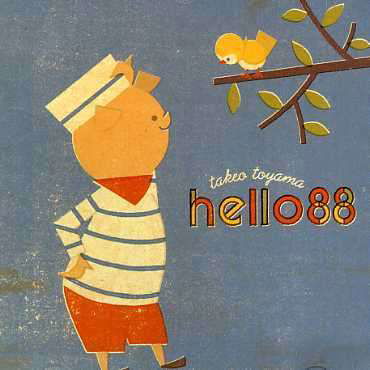 Cover for Takeo Toyama · Hello 88 (CD) (2003)