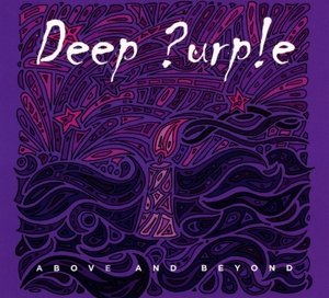 Above and Beyond - Deep Purple - Musikk - EARMUSIC - 4029759089421 - 24. oktober 2013