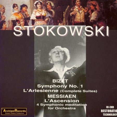Cover for Bizet / Messiaen / Stokowski / New York Po · Symphony 1 in C / L'arlesienne Suites 1 &amp; 2 (CD) (2005)
