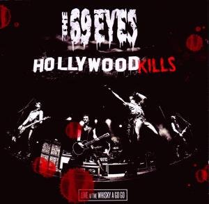 Cover for 69 Eyes · Hollywood Kills (CD) (2009)