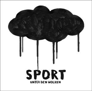 Cover for Sport · Unter den Wolken (CD) (2008)