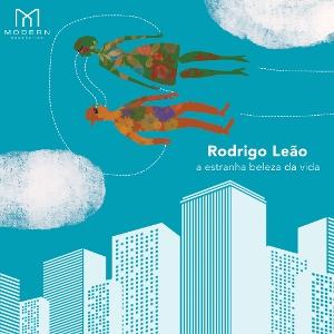 Cover for Rodrigo Leão · A Estranha Beleza Da Vida (CD) (2021)