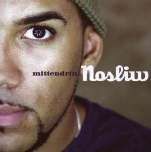 Mittendrin - Nosliw - Musik - ROOTDOWN - 4260031580421 - 4. maj 2007