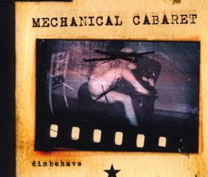 Disbehave Ep [CDR] - Mechanical Cabaret - Muzyka - Major Records, Germany - 4260066470421 - 20 maja 2019