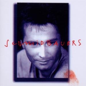 Cover for Schmidbauer Schmidbauers · Schmidbauers (CD) (2011)