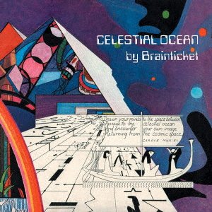 Cover for Brainticket · Celestial Ocean + Live In Rome 1973 (CD) [Japan Import edition] (2021)