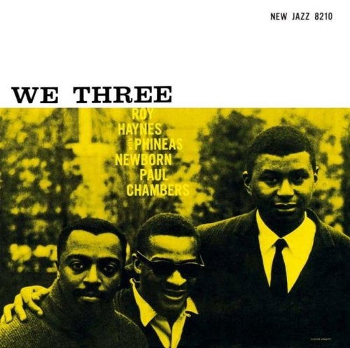 We Three - Roy Haynes - Musikk - UNIVERSAL MUSIC JAPAN - 4988005573421 - 27. oktober 2023