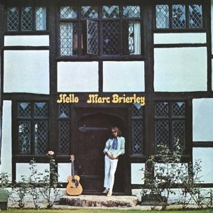Cover for Marc Brierley · Hello (CD) (2014)