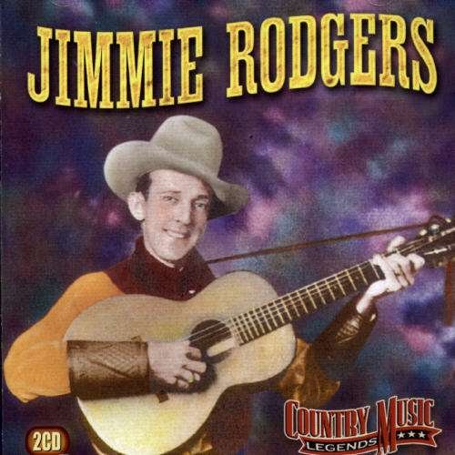 Country Music Legends - Jimmie Rodgers - Musik - CASTLE PULSE - 5016073065421 - 28. august 2006