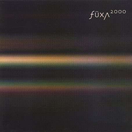 Cover for Fuxa · Fuxa 2000 (CD) (2016)