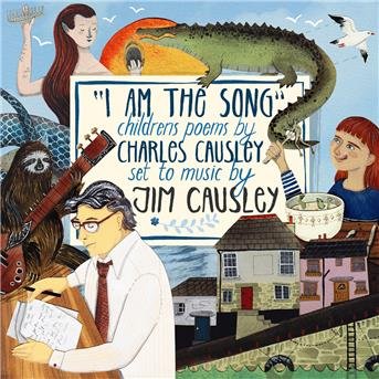 Cover for Jim Causley · I Am the Song (CD) (2017)