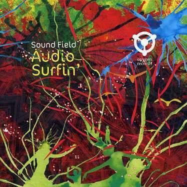 Sound Field · Audio Surfin' (CD) (2007)