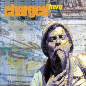 Cover for Charged · Hero (CD) (2004)