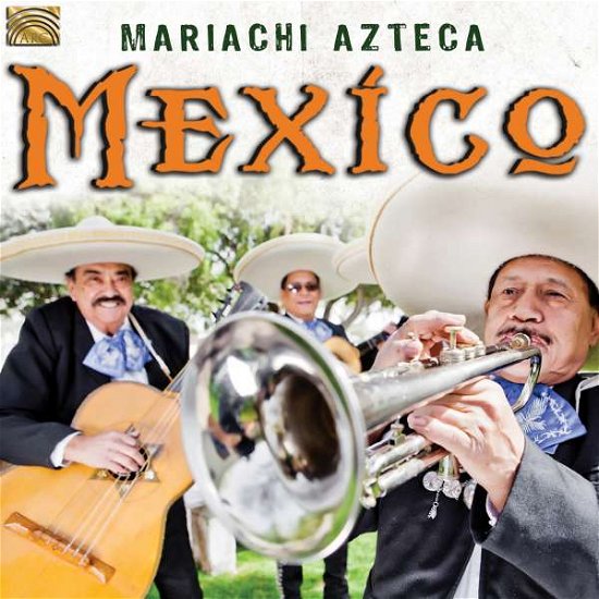 Cover for Fuentes / Mariachi Azteca · Mexico (CD) (2016)