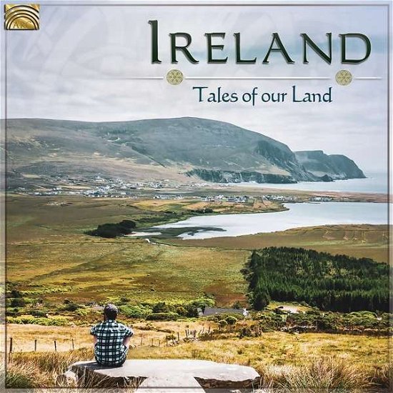 Cover for Ireland: Tales of Our Land / Various · Ireland. Tales Of Our Land (CD) (2019)