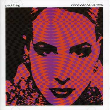 Cover for Paul Haig · Coincidence vs Fate (CD) (2003)