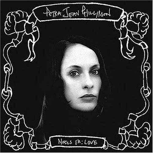 Cover for Petra Jean Phillipson · Notes On Love (CD) (2011)