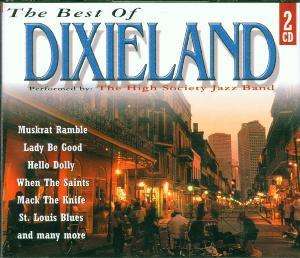 Cover for High Society Jazz Band · Best of Dixieland (CD) (1999)