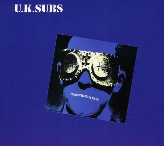 Cover for UK Subs · Another Kind of Blues (CD) [Remastered edition] [Digipak] (2016)