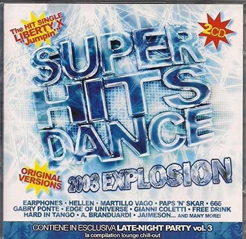 Super Hits Dance 2003-32 - Super Hits Dance 2003-32 - Música - V2 - 5033197252421 - 29 de outubro de 2003