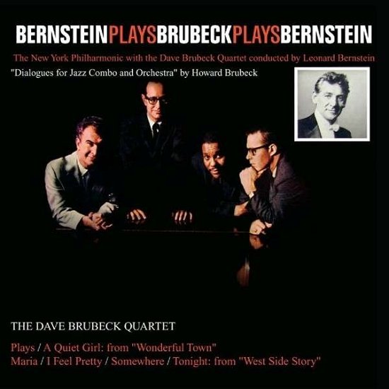 Bernstein plays Brubeck plays Bernstein - Dave Brubeck - Muziek - DAN - 5050457139421 - 22 juli 2013