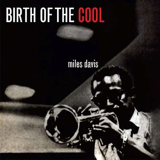 Cover for Miles Davis · Birth Of The Cool (CD) (2017)