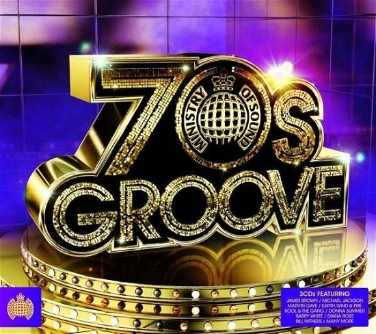 Ministry of Sound: 70's Groove / Various - Ministry of Sound: 70's Groove / Various - Musikk - MINISTRY OF SOUND - 5051275064421 - 26. november 2013