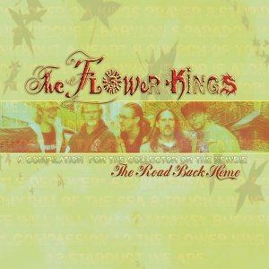 The Road Back Home - Flower Kings - Muziek - INSIDE OUT - 5052205028421 - 1 februari 2010