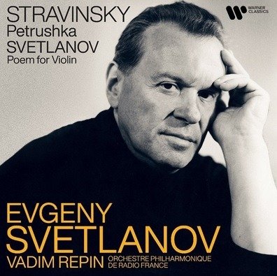 Cover for Evgeny Svetlanov · Stravinsky: Petrushka / Svetlanov: Poem For Violin (CD) (2022)