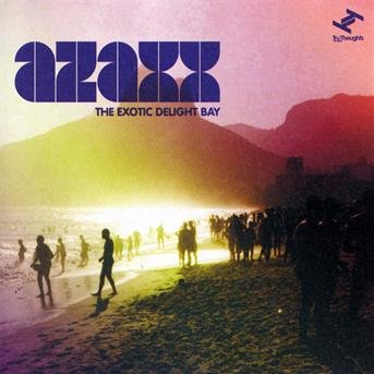 Exotic Delight Bay - Azaxx - Música - Tru Thoughts - 5060006356421 - 16 de fevereiro de 2009