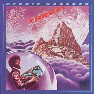 Cover for Herbie Hancock · Thrust (CD) [Remastered edition] (1998)