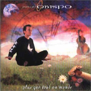 Cover for Pascal Obispo · Plus que tout au monde (CD) (1992)