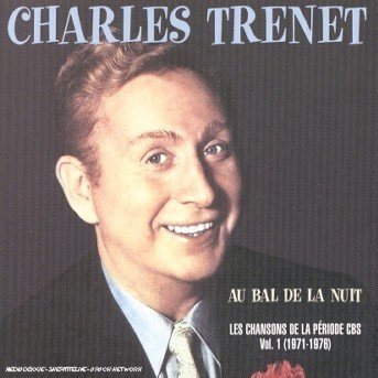 Cover for Charles Trenet · Au bal de la nuit (CD) (2007)