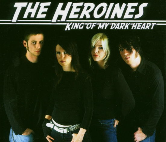 Cover for Heroines · King of My Dark Heart -3t (SCD) (2003)