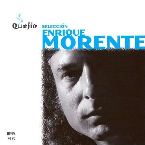 Cover for Enrique Morente · Seleccion (CD) (2013)