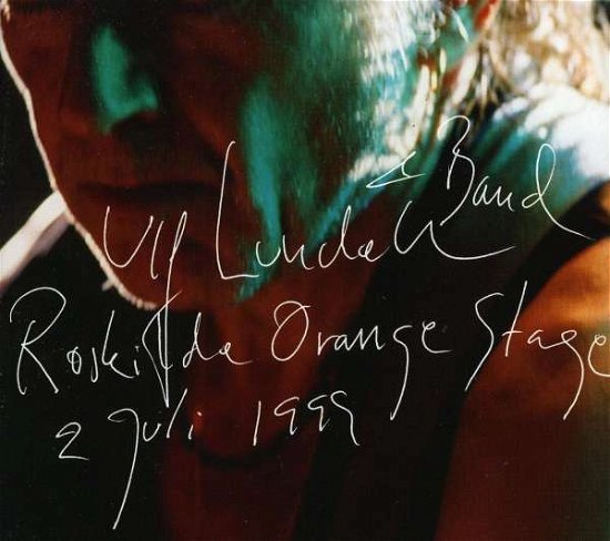 Cover for Ulf Lundell · Roskilde Orange Stage 1999 (CD) (2011)