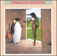 Penguin Cafe Orchestra - Penguin Cafe Orchestra the - Musikk - LASG - 5099921273421 - 19. desember 2011