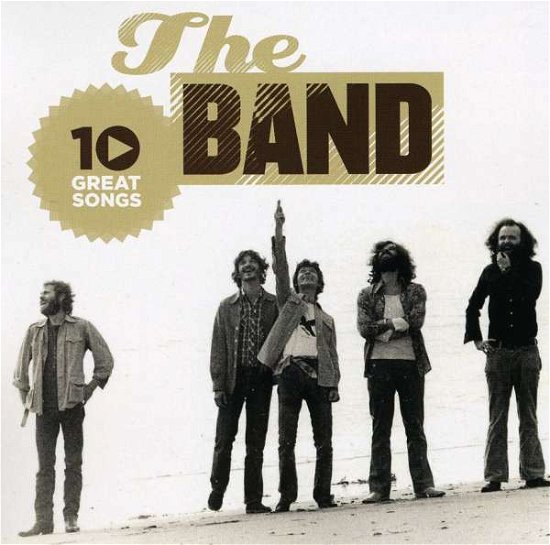 Band-10 Great Songs - The Band - Musik - POP / ROCK - 5099930943421 - 17. Juni 2016