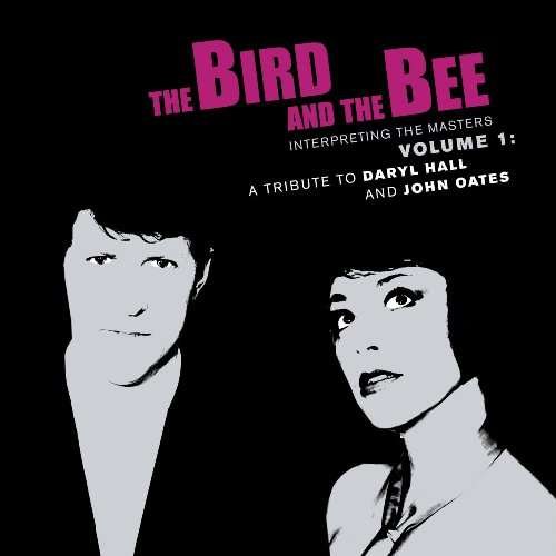 Bird and the Bee-interpreting the Masters Vol1 - Bird and the Bee - Musik - POP / JAZZ - 5099962623421 - 23. marts 2010