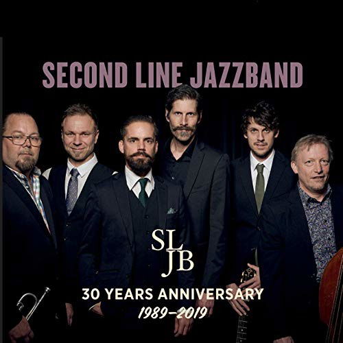 Cover for Second Line Jazzband · 30 Years Anniversary (CD) (2019)