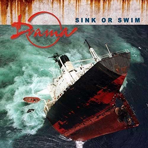 Cover for Drama · Sink Or Swim (CD) [Papersleeve] (2015)