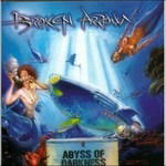 Cover for Broken Arrow · Abyss of Darkness (CD) (2003)