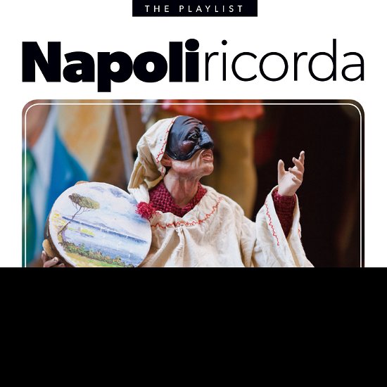 Cover for Aa.vv. · Napoli Ricorda (CD) (2017)