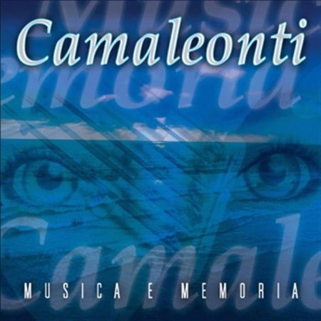 Cover for I Camaleonti · Musica E Memoria (CD) (2014)