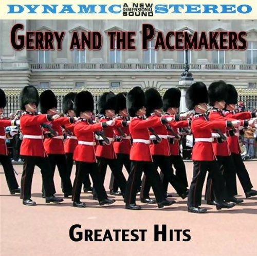 Greatest Hits - Gerry & The Pacemakers - Musiikki - UNIDISC - 8711638803421 - perjantai 9. huhtikuuta 2021