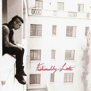 Fashionably Late - Falling in Reverse - Musiikki - EPITAPH - 8714092725421 - maanantai 17. kesäkuuta 2013